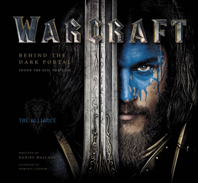 Warcraft : Behind the Dark Portal