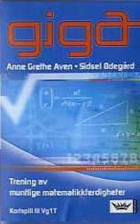 Giga : kortspill til Vg1T : trening av muntlige matematikkferdigheter
