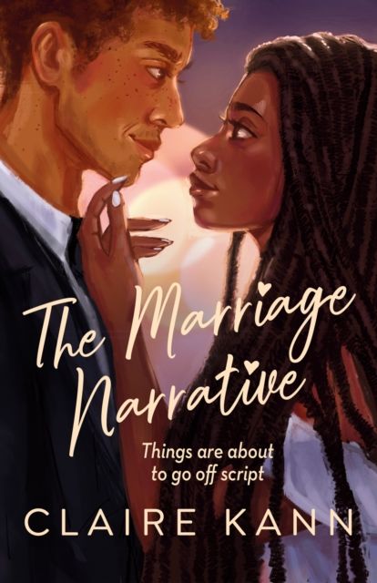 The Marriage Narrative : A swoon-worthy new fake-dating romance and the perfect summer read!
