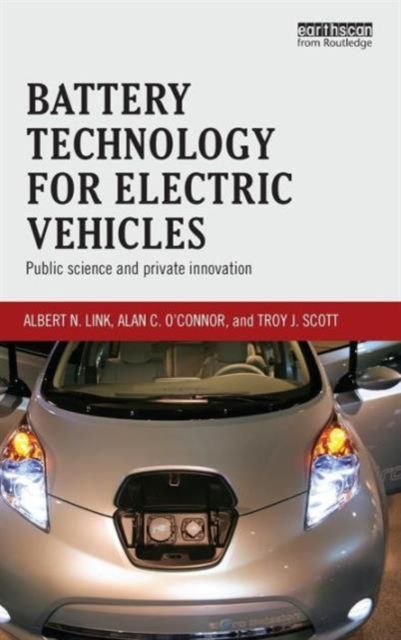 Battery Technology for Electric Vehicles : Public science and private innovation