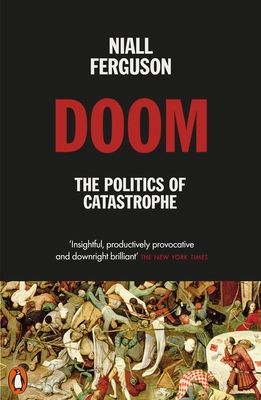 Doom : the politics of catastrophe