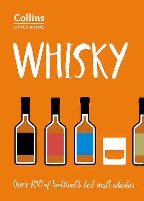 Whisky : Malt Whiskies of Scotland