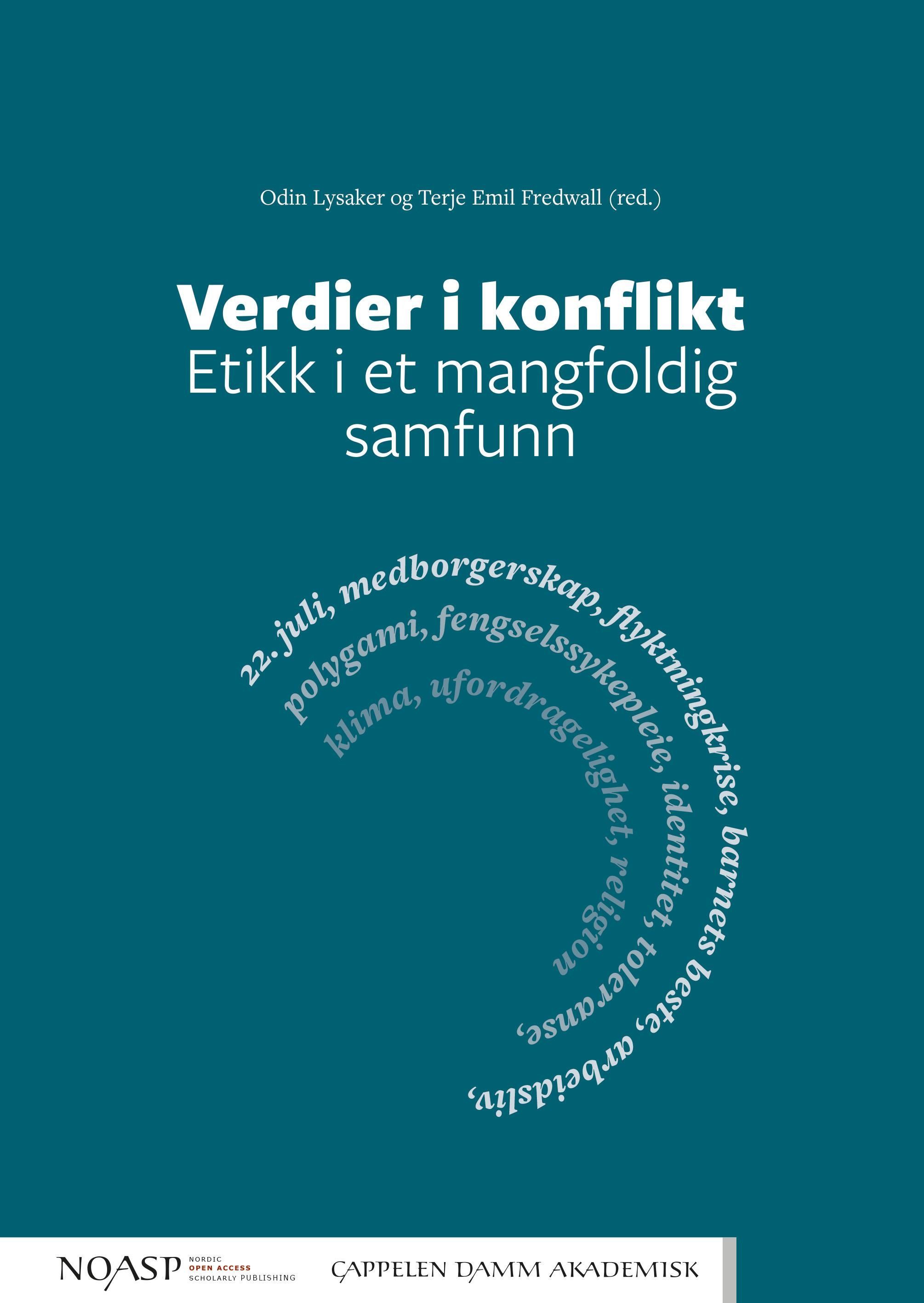 Verdier i konflikt : etikk i et mangfoldig samfunn