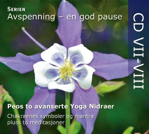 Peos to avanserte Yoga Nidra avspenninger : cd VII - VIII