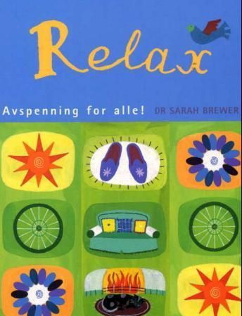Relax : avspenning for alle