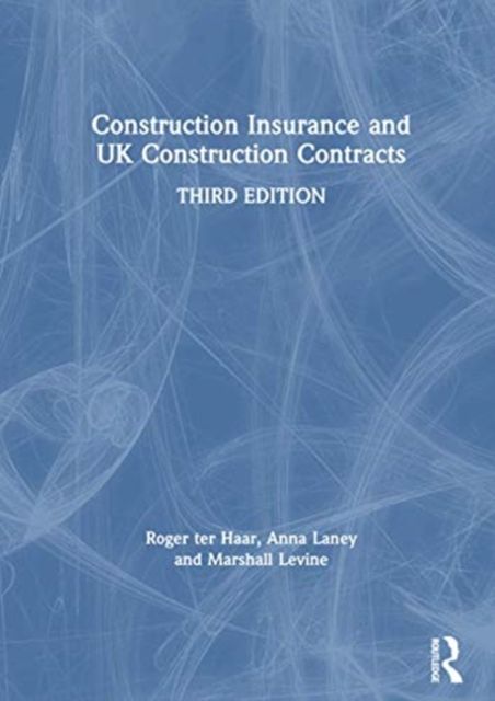 Construction Insurance and UK Construction Contracts