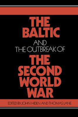 The Baltic and the Outbreak of the Second World War