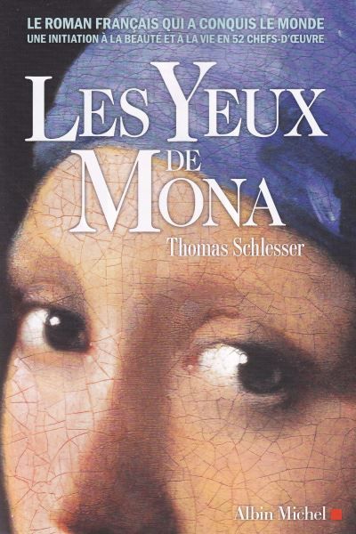 Les yeux de Mona : roman