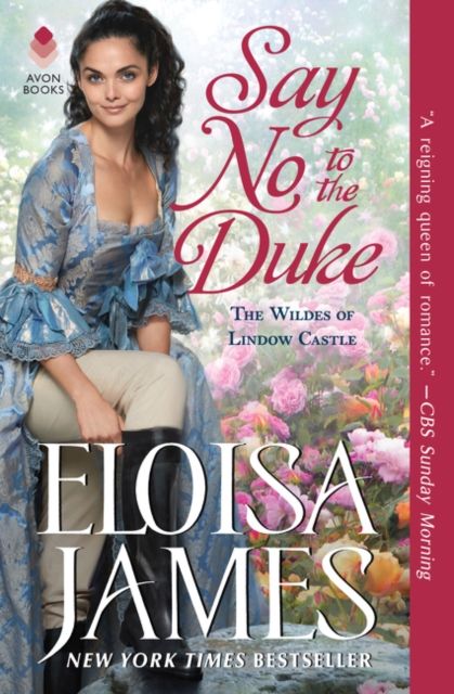 Say No to the Duke : The Wildes of Lindow Castle
