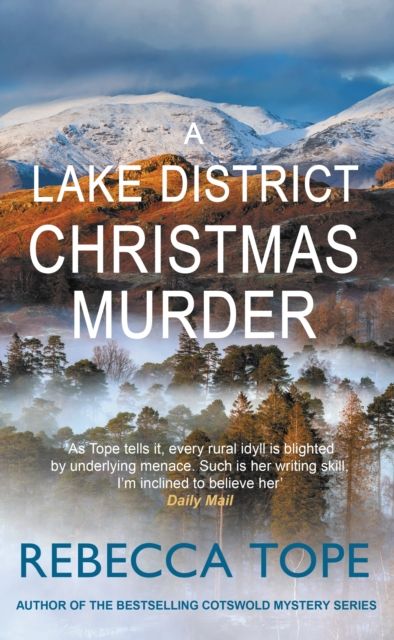A Lake District Christmas Murder : The intriguing English cosy crime series