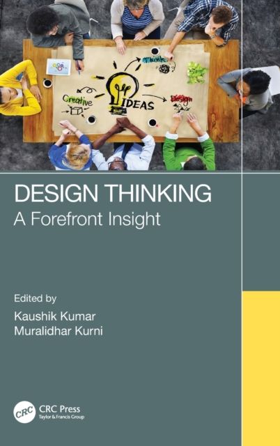 Design Thinking : A Forefront Insight