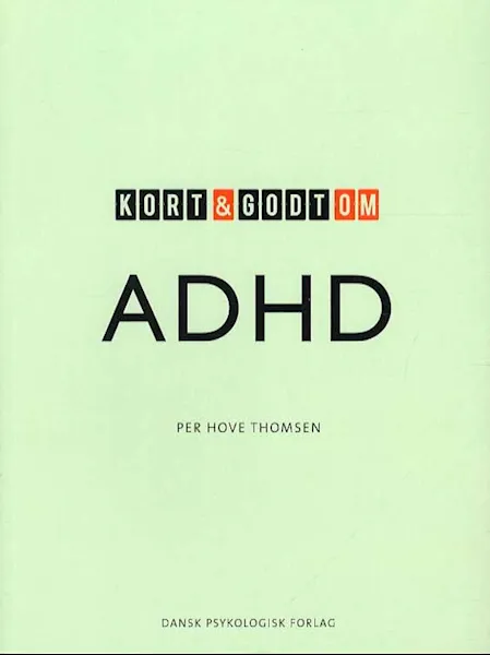 Forsidebilde av Kort & godt om ADHD