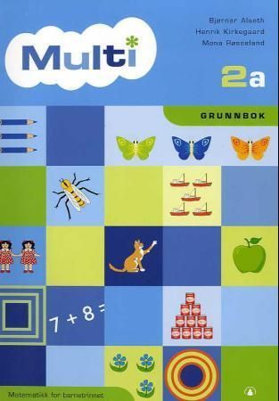 Multi 2a : grunnbok : matematikk for barnetrinnet