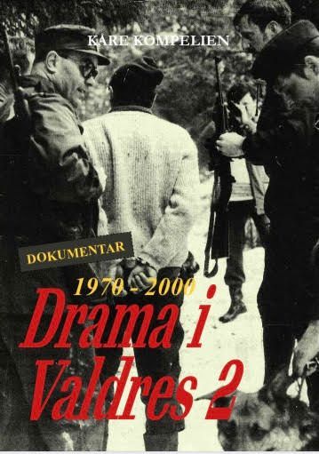 Drama i Valdres 2 : dokumentar : 1970-2000