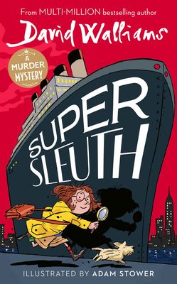 Super sleuth : a murder mystery