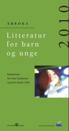 Litteratur for barn og unge 2010 : årboka