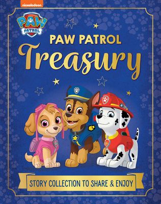 PAW Patrol Treasury : Story Collection to Share and Enjoy