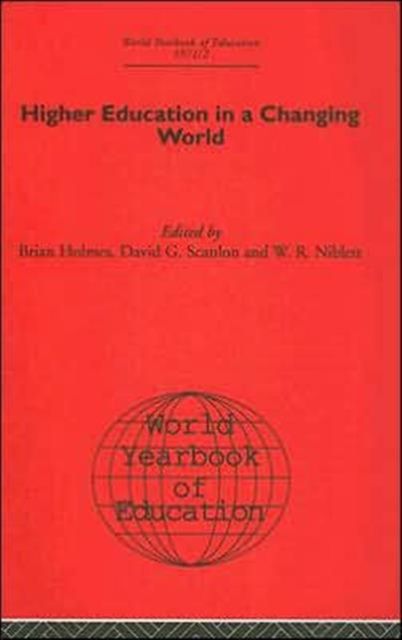 World Yearbook of Education 1971/2 : Higher Education in a Changing World