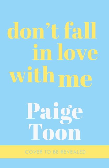 Don't Fall in Love With Me