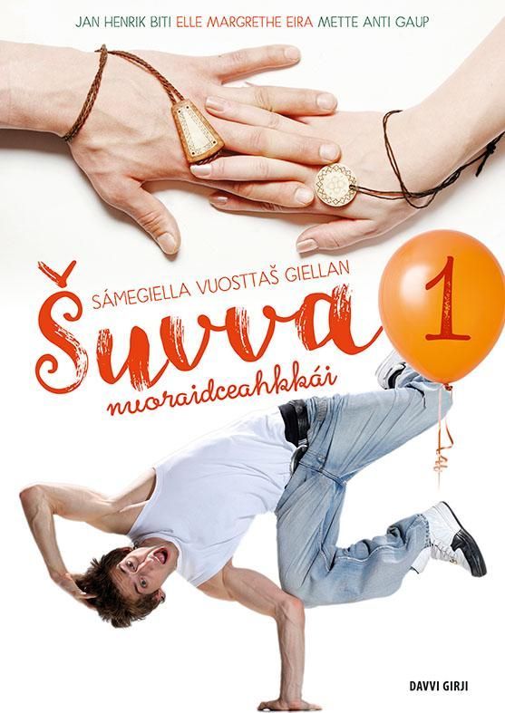 Šuvva 1 : sámegiella vuosttašgiellan : nuoraidceahkkái