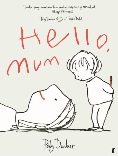 Hello, mum