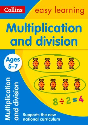 Multiplication and division : ages 5-7