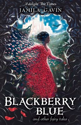 Blackberry Blue : And Other Fairy Tales