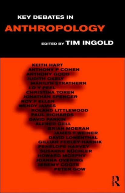 Key Debates in Anthropology