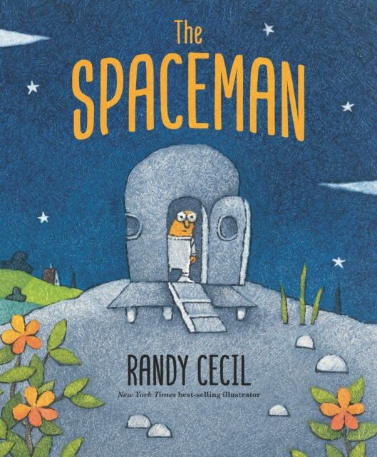The Spaceman : An original story of wonder, discovery and embracing the unknown from the acclaimed author-illustrator of Douglas