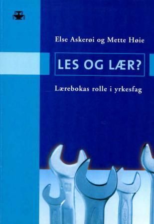 Les og lær? : lærebokas rolle i yrkesfag