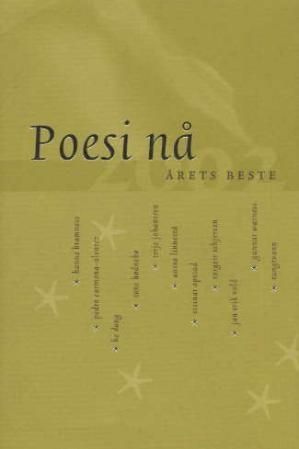 Poesi nå : årets beste 2002
