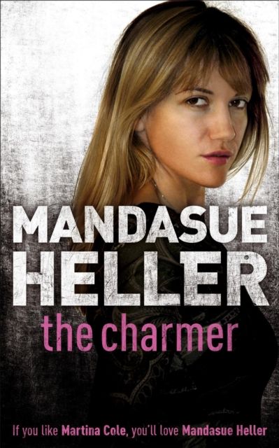Forsidebilde av The Charmer : Danger lurks in the smoothest talker