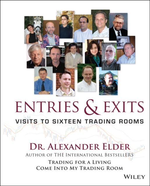 Entries and Exits : Visits to Sixteen Trading Rooms