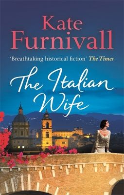 Forsidebilde av The Italian Wife : a breath-taking and heartbreaking pre-WWII romance set in Italy