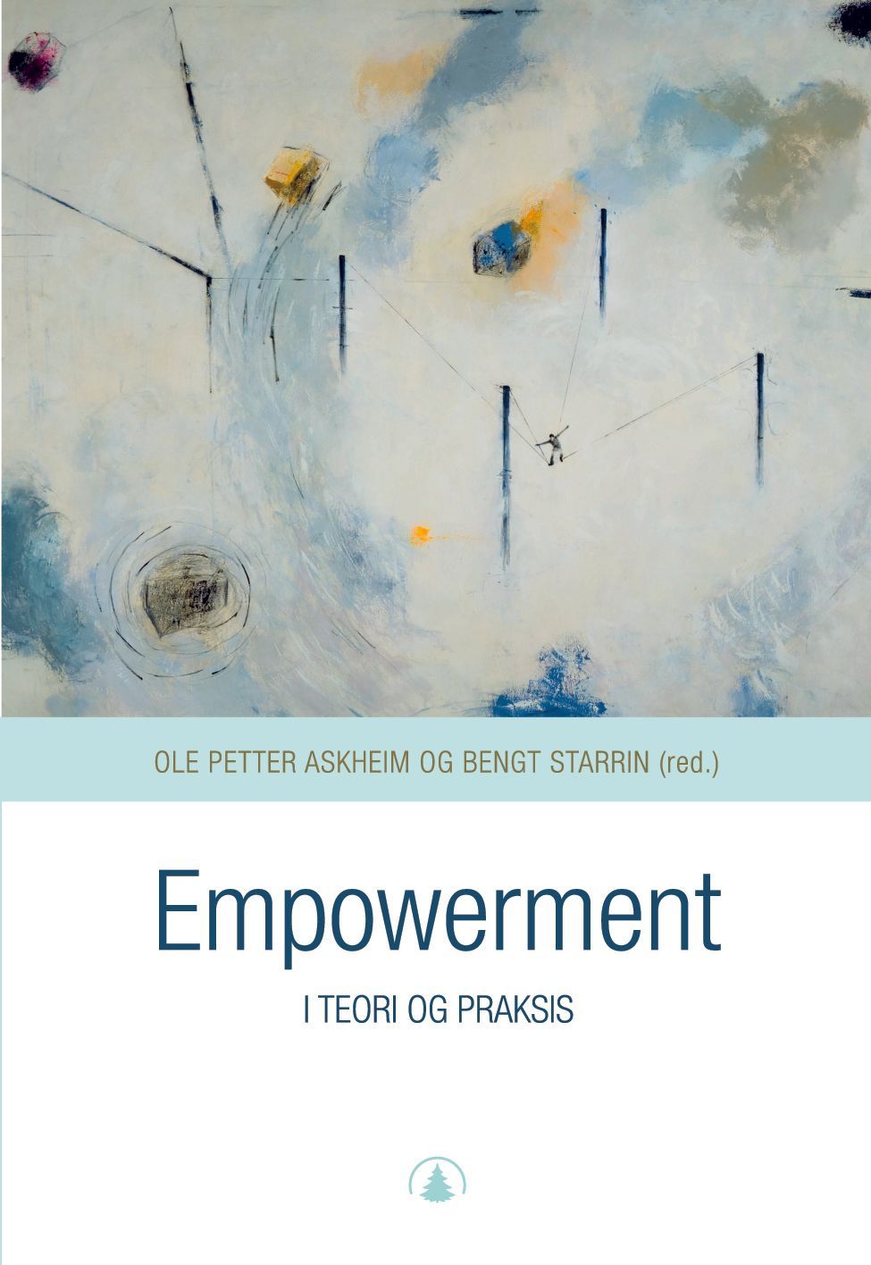 Empowerment : i teori og praksis