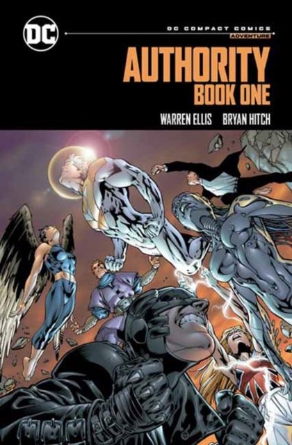 The Authority: Relentless: DC Compact Comics Edition