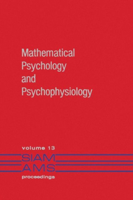 Mathematical Psychology and Psychophysiology