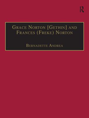 Grace Norton [Gethin] and Frances (Freke) Norton : Printed Writings 1641–1700: Series II, Part Two, Volume 9