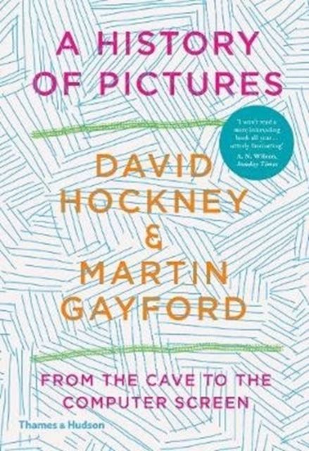 A History of Pictures : From the Cave to the Computer Screen