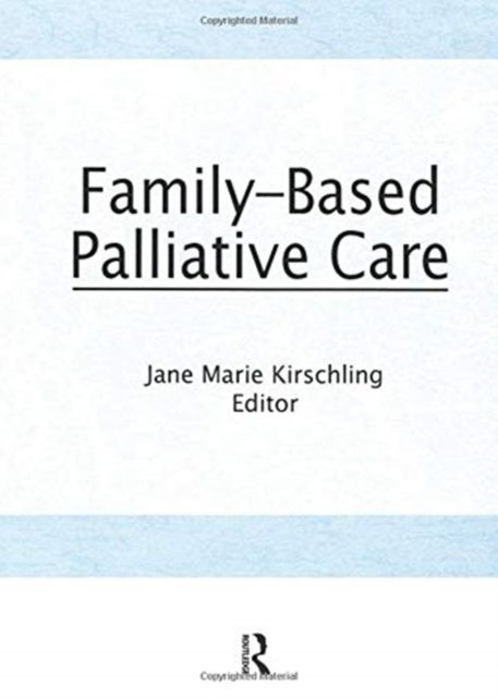 Family-Based Palliative Care