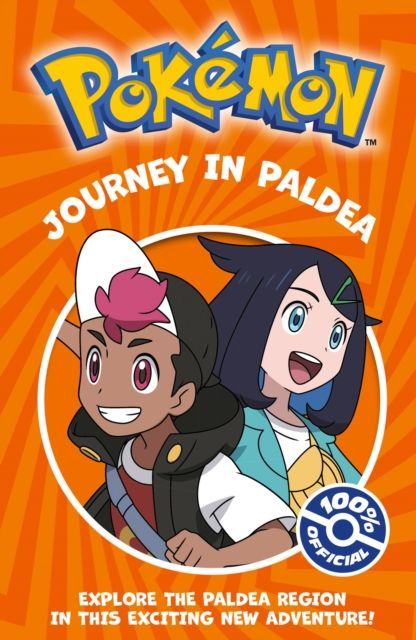 Journey in Paldea : explore the Paldea region in this exciting new adventure