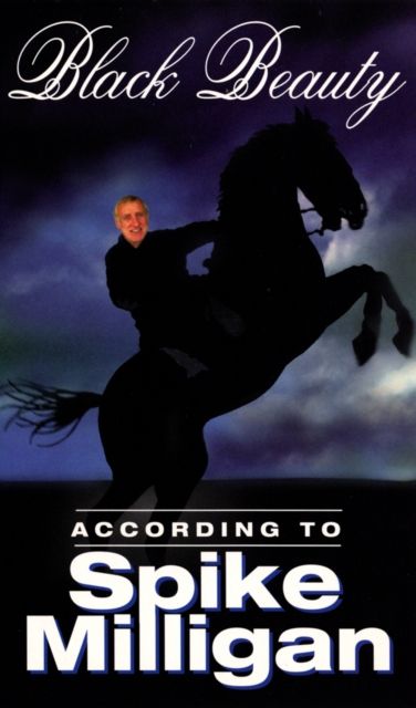 Forsidebilde av Black Beauty According to Spike Milligan