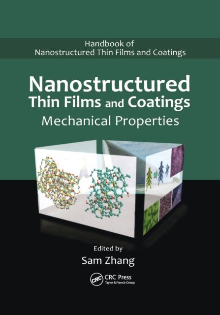 Nanostructured Thin Films and Coatings : Mechanical Properties
