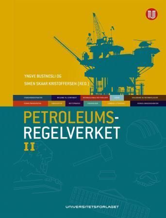 Petroleumsregelverket. Bind II