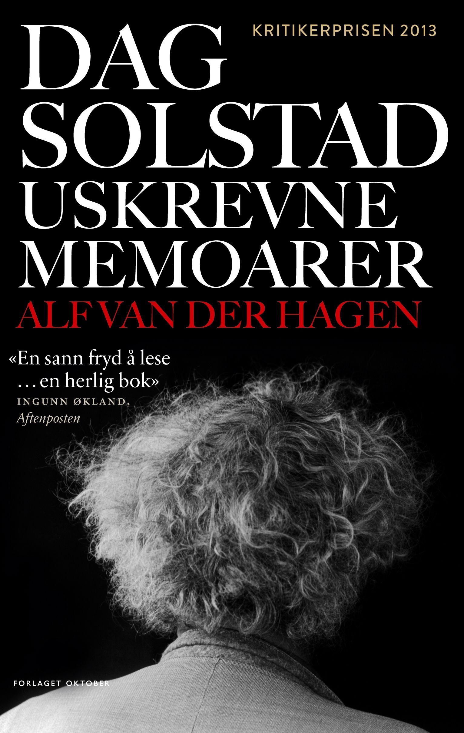 Dag Solstad : uskrevne memoarer