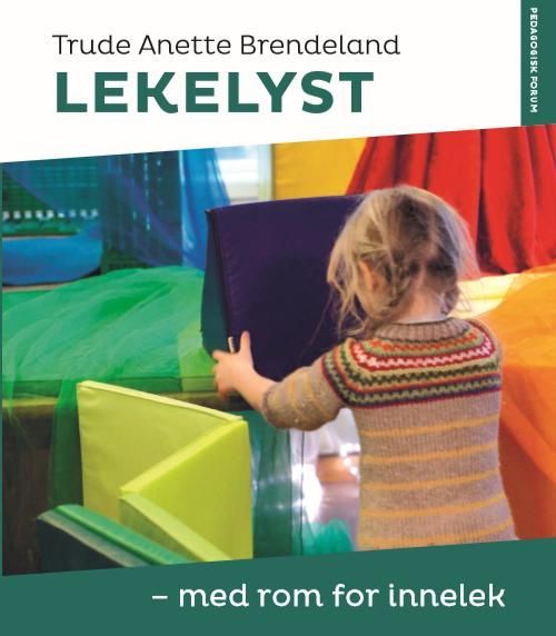 Lekelyst : med rom for innelek