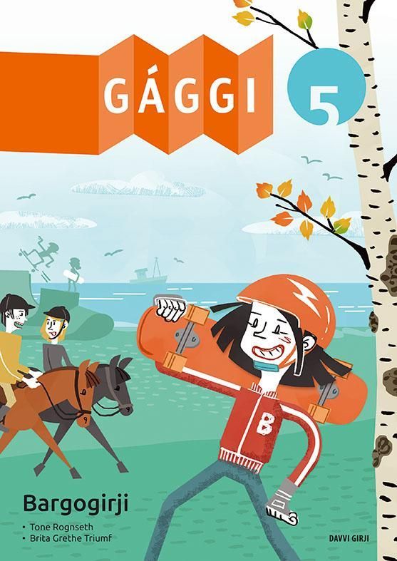 Gággi 5 : bargogirji