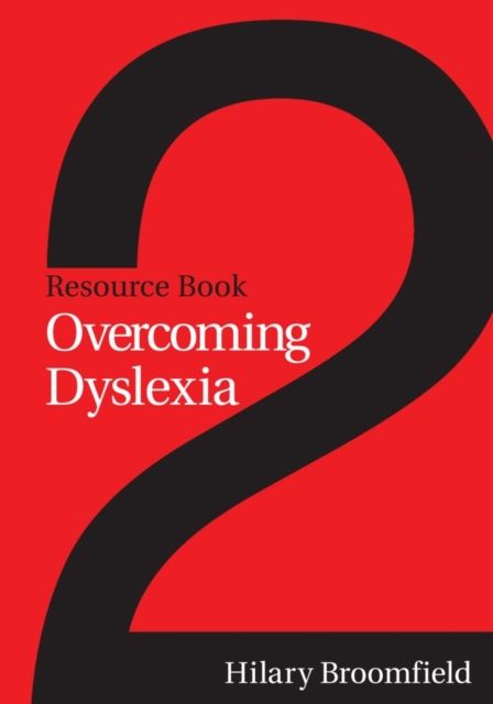 Overcoming Dyslexia : Resource Book 2