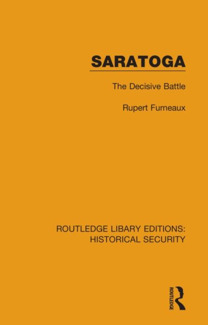 Saratoga : The Decisive Battle