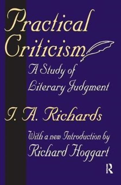 Practical Criticism : A Study of Literary Judgment